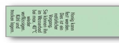 Gewährverschluss 056 grün + Honig kann fest werden. 